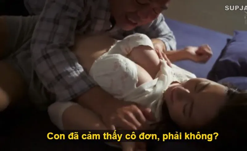 Nhìn con trai mải miên lao vào việc làm khiến người yêu của nó cô lập lẻ loi, cha thằng chồng liều lĩnh đè ra xxx con dâu.